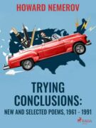 Trying Conclusions: New and Selected Poems, 1961 - 1991 (e-kniha)