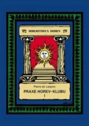 Praxe Horev-klubu I