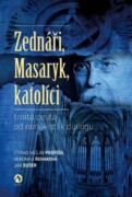 Zednáři, Masaryk, katolíci (e-kniha)