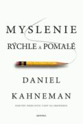 Myslenie rýchle a pomalé (e-kniha)