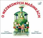 O nezbedných mašinkách (CD)