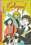 Lecturas ELI Adolescentes 1/A1: Colegas! + Downloadable Multimedia