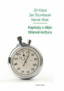 Kapitoly z dějin tělesné kultury (e-kniha)