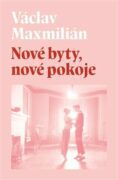 Nové byty, nové pokoje
