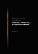 Kvantová mechanika a elektrodynamika (e-kniha)