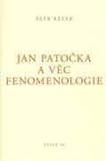 Jan Patočka a věc fenomenologie