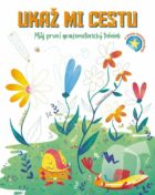 Ukaž mi cestu - Můj první grafomotorický trénink