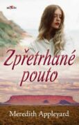 Zpřetrhané pouto (e-kniha)