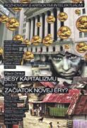 Besy kapitalizmu alebo začiatok novej éry? (e-kniha)