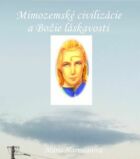 Mimozemské civilizácie a Božie láskavosti (e-kniha)