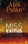 Miss exitus (e-kniha)