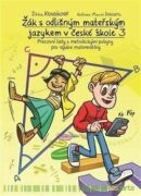 Žák s odlišným mateřským jazykem v české škole 3 - matematika