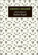 Chodci zeleně