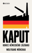 Kaput: Konec německého zázraku (e-kniha)
