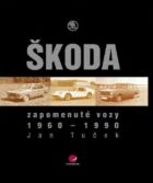 Zapomenuté vozy Škoda (e-kniha)