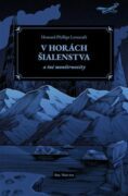 V horách šialenstva a iné monštruozity