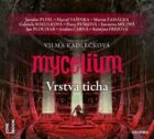 Mycelium VI - Vrstva ticha - 3 CDmp3