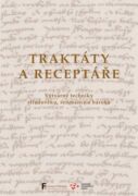 Traktáty a receptáře (e-kniha)