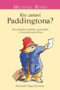 Kto zastaví Paddingtona? (e-kniha)