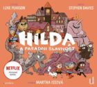 Hilda a parádní slavnost - CDmp3 (Čte Martha Issová)