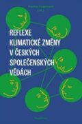 Reflexe klimatické změny v českých společenských vědách
