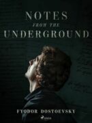 Notes from the Underground (e-kniha)