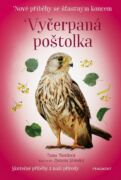 Nové příběhy se šťastným koncem – Vyčerpaná poštolka (e-kniha)