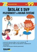 Školák s SVP - Pozornost a hravá cvičení
