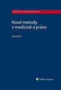 Nové metody v medicíně a právo (e-kniha)