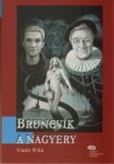 Bruncvík a nagyery