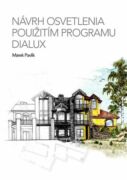Návrh osvetlenia použitím programu Dialux (e-kniha)