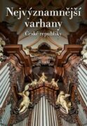 Nejvýznamnější varhany České republiky (e-kniha)
