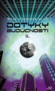 Dotyky budúcnosti II. (e-kniha)