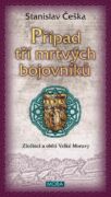 Případ tří mrtvých bojovníků (e-kniha)