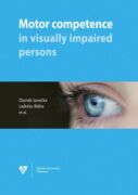 Motor competence in visually impaired persons (e-kniha)