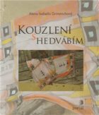 Kouzlení s hedvábím