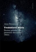 Tvrdohlavé Marie (e-kniha)