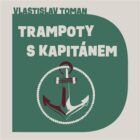 Trampoty s kapitánem (CD)