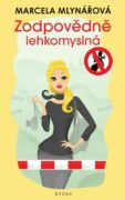 Zodpovědně lehkomyslná (e-kniha)