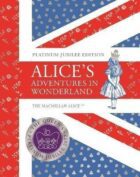 Alice´s Adventures in Wonderland Platinum Jubilee Edition