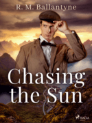 Chasing the Sun (e-kniha)