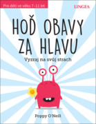 Hoď obavy za hlavu