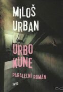 Urbo Kune - Paralelní román