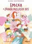Emilka a záhada mizejících dětí (e-kniha)