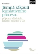 Temná zákoutí legislativního procesu