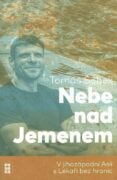 Nebe nad Jemenem: V jihozápadní Asii s Lékaři bez hranic