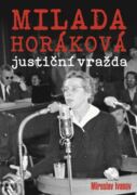 Milada Horáková: justiční vražda (e-kniha)