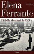 Geniální přítelkyně 4 - Příběh ztracené holčičky - Díl čtvrtý