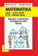 Matematika pro 8. roč. ZŠ - 1.díl (Mocniny a odmocniny, Pythagorova věta)