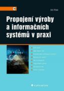 Propojení výroby a informačních systémů v praxi (e-kniha)